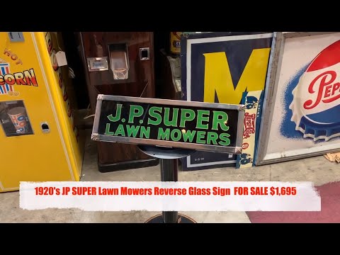 1920's JP SUPER Lawn Mowers Reverse Glass Sign SOLD FOR  $1,695