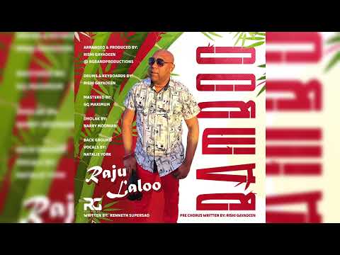 RG THE BAND RAJU LALOO - BAMBOO