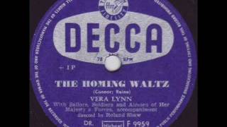 Vera Lynn - The Homing Waltz Decca F 9959 1952.wmv
