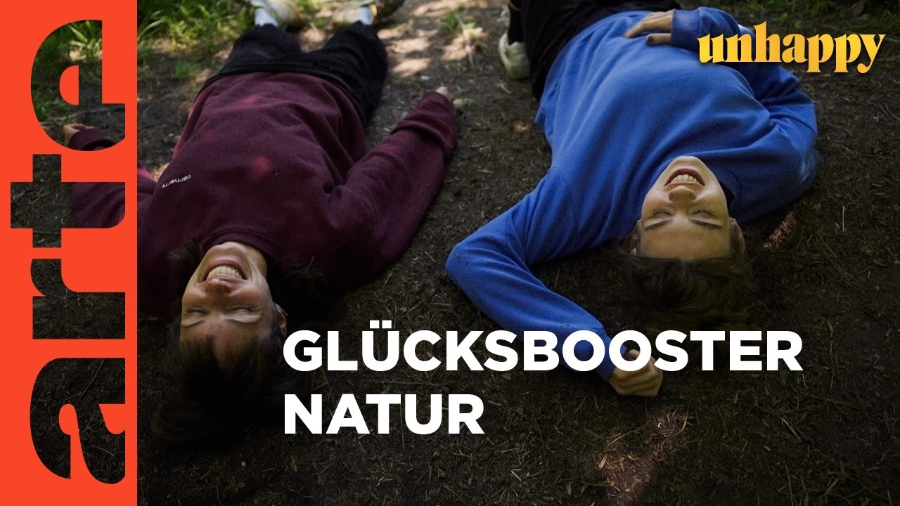 Zurück zur Natur und zu uns selbst | unhappy | ARTE