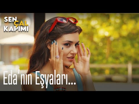 Eda'nın eşyaları geliyor... - Sen Çal Kapımı