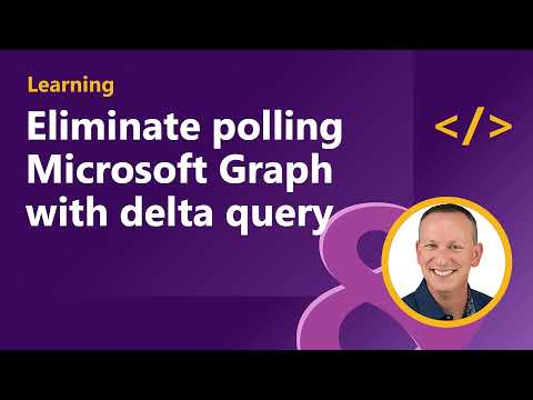 Eliminate polling Microsoft Graph with delta query