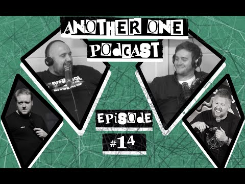 Another One Podcast - #14 | Jamie Hutchinson & Paul Smith