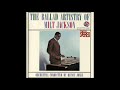 Milt J̲a̲ckson̲ ̲– The Ba̲llad ̲A̲rtistry O̲f Mi̲l̲t̲ ̲J̲a̲ckso̲n̲ ̲(̲1̲9̲6̲0̲)̲