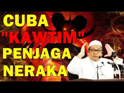 Ustaz Shamsuri Ahmad 2017 - Kisah Penghuni Neraka Cuba KAWTIM Dengan Penjaga Neraka