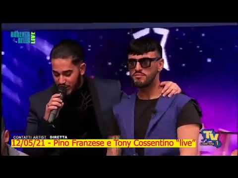 Pino Franzese Tony Cossentino live