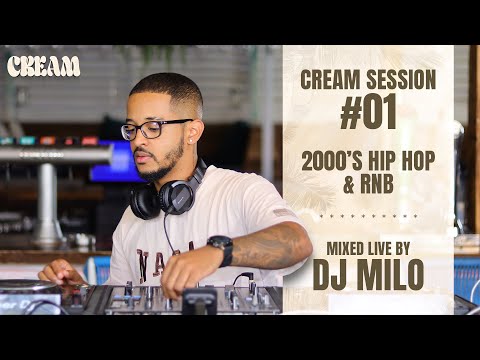 Cream Session #01 - DJ Milo | 2000's Hip Hop & RnB Mix