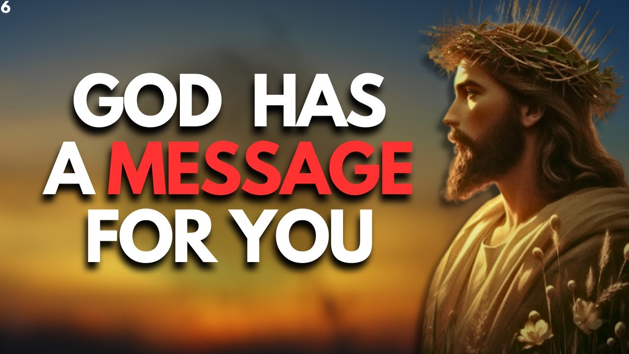 God has a message for you