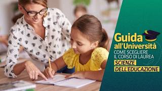 Studiare Scienze dell’Educazione: accompagnare bambini, anziani, persone fragili per contribuire ...