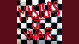 Masters of War Music Video