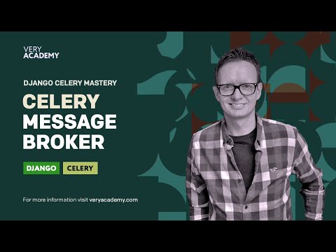 Python Django Celery Message Brokers Introduction thumbnail