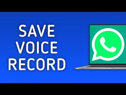 How to Save Voice Record Message to PC from WhatsApp