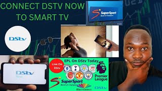 How to connect DStv now on  your smart tv: Complete Guide 2023 #dstvnow #dtsv #dstv #dstvprem #dstv