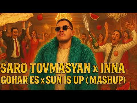 Gohar is UP (Saro Tovmasyan x Inna – Gohar Es x Sun Is Up Mashup) | DJ MYOW