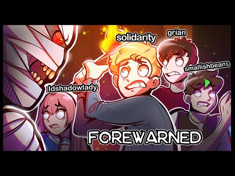 I Played FOREWARNED And This Happened.. | Ft. Grian, LDShadowLady & Smallishbeans