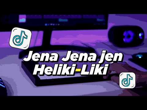 DJ JENA JENA JENA HELIKI LIKI FULL BASS - ONCOM GONDRONG REMIX | TIKTOK VIRAL