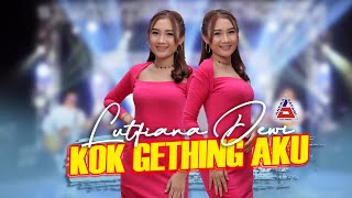 Download lagu Lutfiana Dewi - Kok Gething Aku (ANEKA MUSIC) mp3