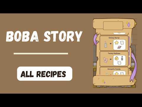 All Recipes in Boba Story Gameplay [September 2024]