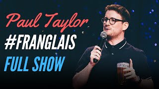 Paul Taylors first stand up comedian act on Franglais