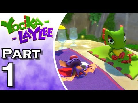 Yooka-Laylee - Gameplay - Walkthrough - Let's Play - PS4 - Part 1