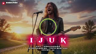 Download lagu IJUK - COVER AI VERSI ROCK METAL #IJUK #dangdut mp3