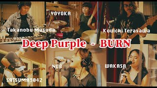 Deep Purple - Burn / YOYOKA&#39;s 12th Birthday Session