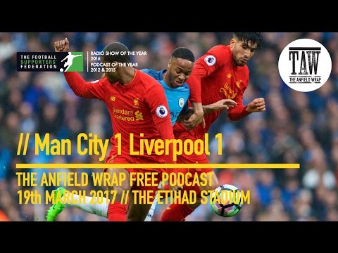 Free Podcast: Man City 1 Liverpool 1: Honours Even At The Etihad
