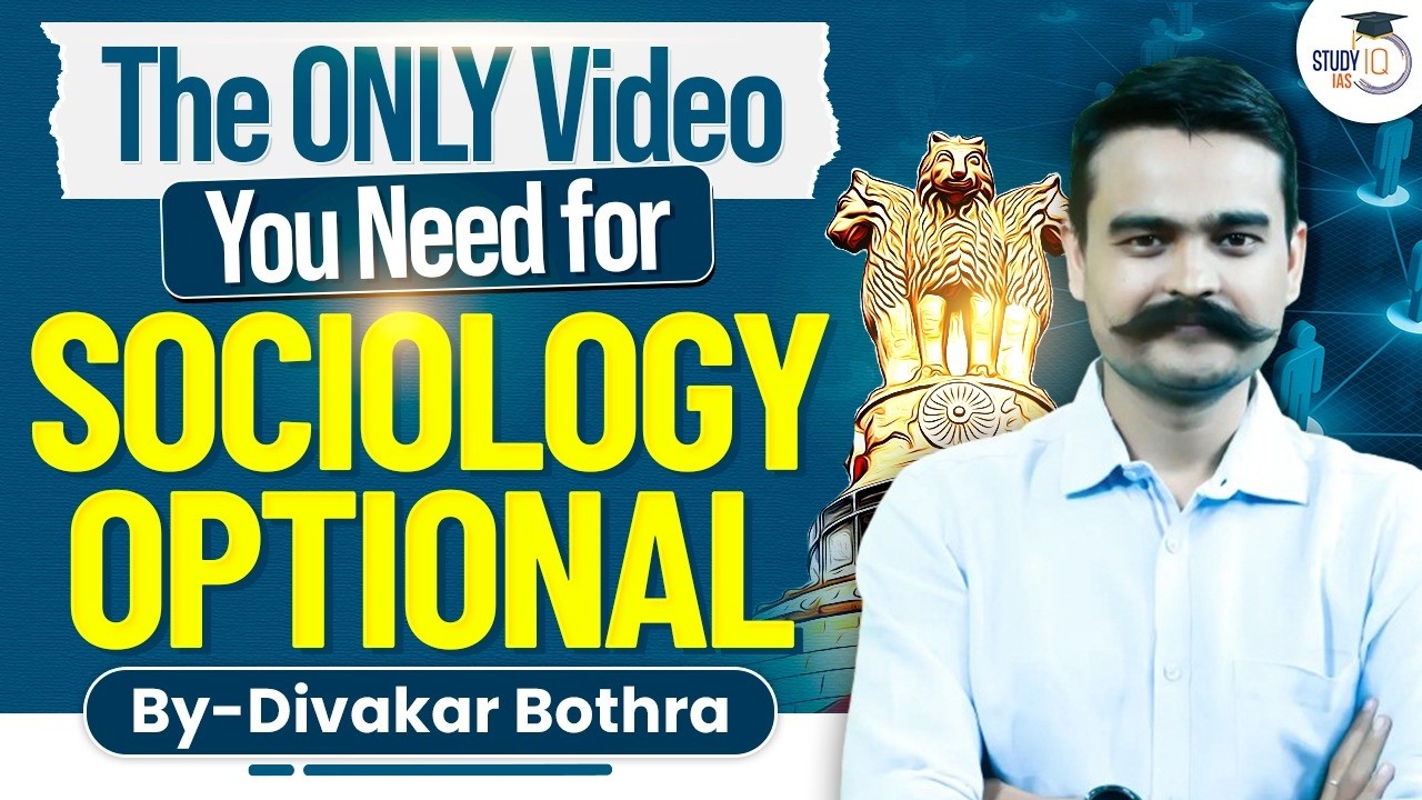 Don’t Start Sociology Optional Without Watching This Video! | StudyIQ IAS