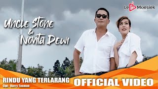 Download lagu Uncle Stone dan Novita Dewi - Rindu Yang Terlarang mp3