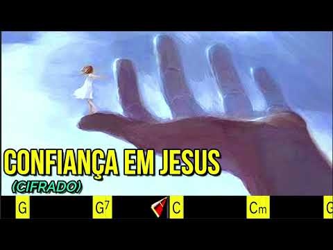 CONFIANÇA EM JESUS - 365. HARPA CRISTÃ- (CIFRADO) - Carlos josé