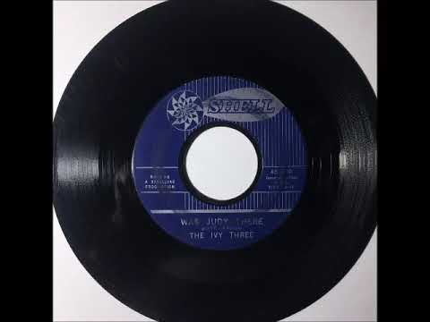 Ivy Three - Was Judy There ~ teen doo wop teenage