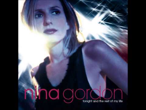 Nina Gordon- Now I Can Die