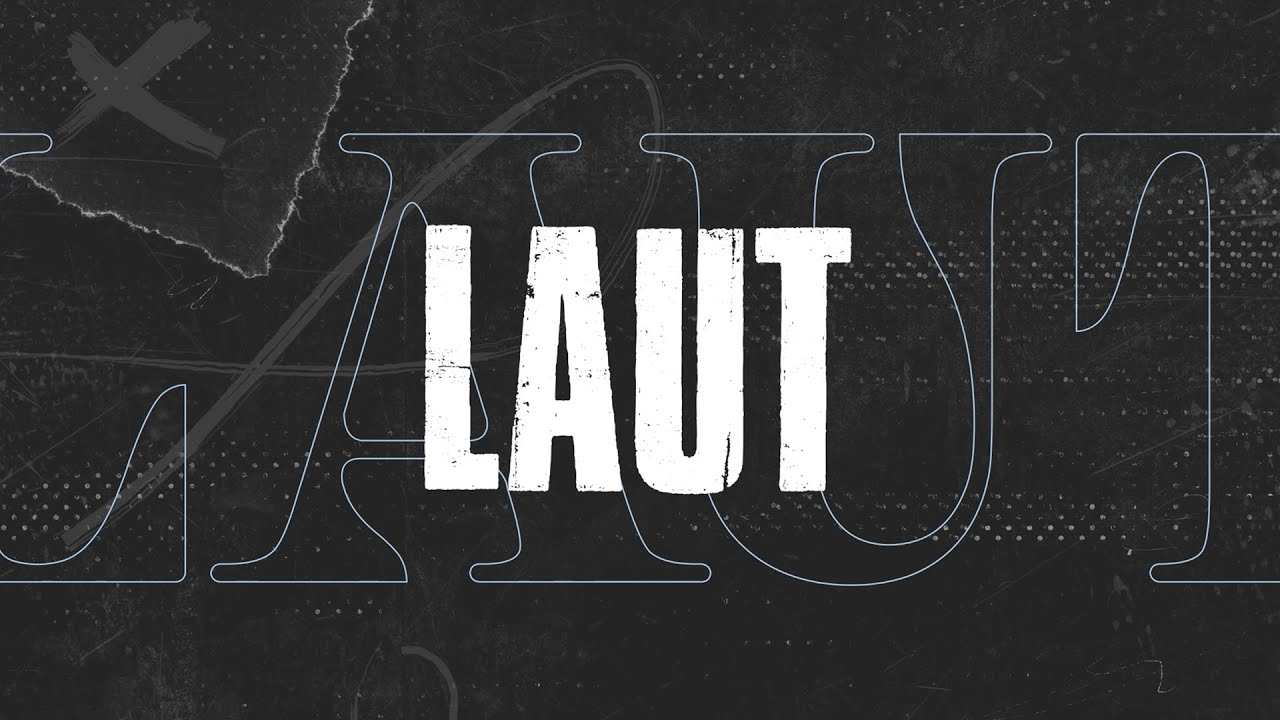 LUCIDEZ - Laut (Official Lyric-Video)