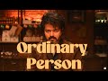Leo Ordinary Person Lyric Video Thalapathy Vijay Anirudh Ravichander Lokesh Kanagaraj