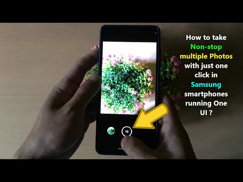 How to take Non-stop multiple Photos with just one click in Samsung smartphones running One UI ?