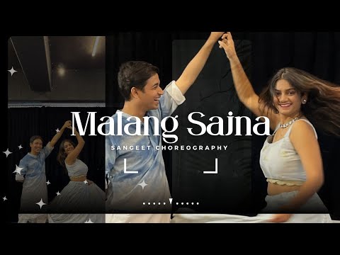 Malang Sajna - Wedding Choreography | Couple Dance | Jeel Patel | Arham Chordia