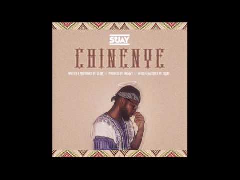 SoJay - Chinenye (AUDIO)