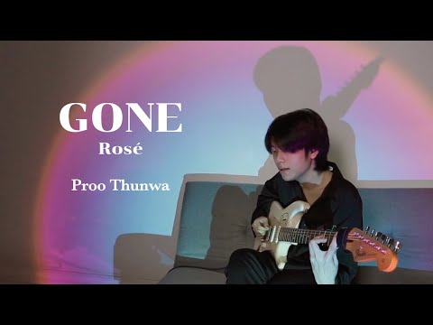 ROSÉ - Gone COVER | Proo Thunwa