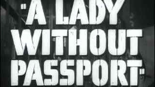Lady Without Passport, A   Original Trailer