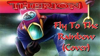Therion - Fly To The Rainbow (Scorpions Cover) [Lyrics only]