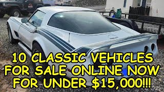 Episode #73: 10 Classic Vehicles for Sale Across North America Under $15,000, Links Below to the Ads
