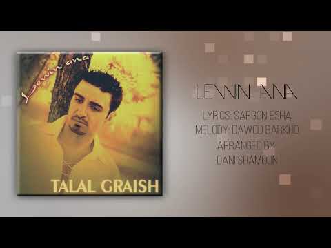 Talal Graish Lewin ANa