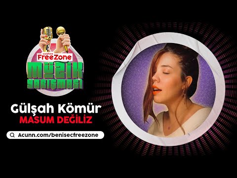 Gülşah Kömür - Masum Değiliz | Vodafone FreeZone Müzik Yarışması