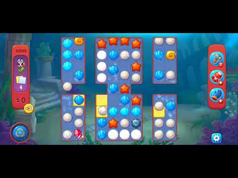 Fishdom/Gameplay/Levels(10599)