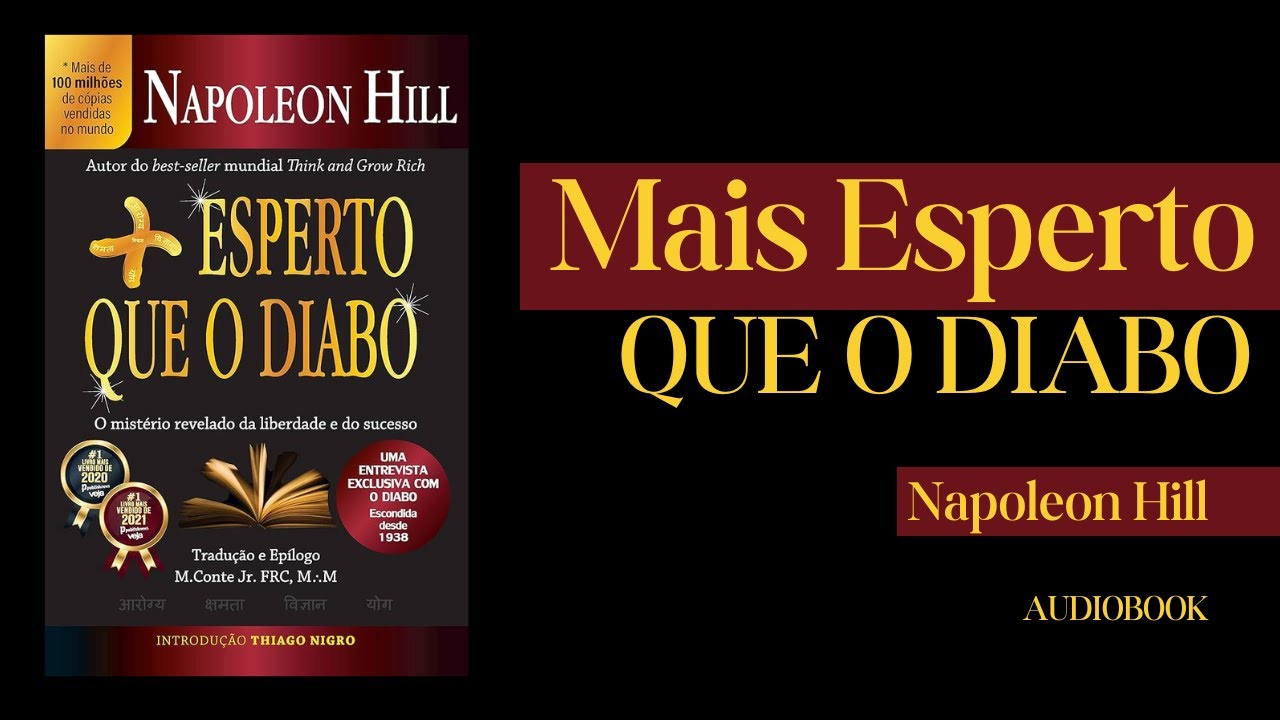 Audiolivro "Mais Esperto que o Diabo" por Napoleon Hill (Capitulo 1)