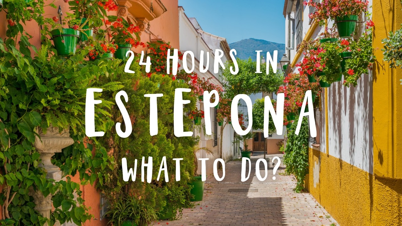 The BIG & LOCAL Estepona Travel Guide | Spain 2025