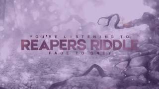 Reaper&#39;s Riddle - Fade to Grey (Official Lyric Video)