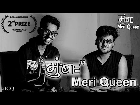 Mumbai Meri Queen Adfilm | VJTI Adomania | #ICQ | Reena Pal | Rushikesh Rokade | Siddhant Dani | HD