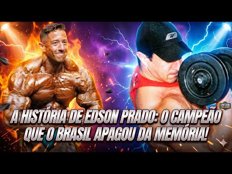 THE STORY OF EDSON PRADO: THE CHAMPION THAT BRAZIL ERASED FROM ITS MEMORY!