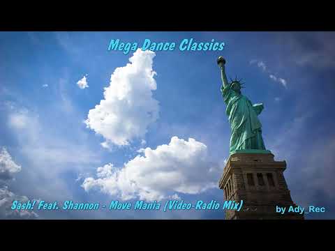 Sash! Feat. Shannon - Move Mania (Video Radio Mix) - Dance 90 - Euro Dance - Old Music